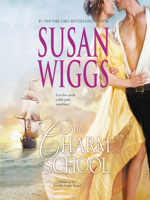 Title details for The Charm School by Susan Wiggs - Wait list